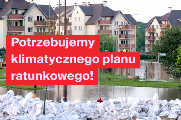 Polska potrzebuje klimatycznego planu ratunkowego